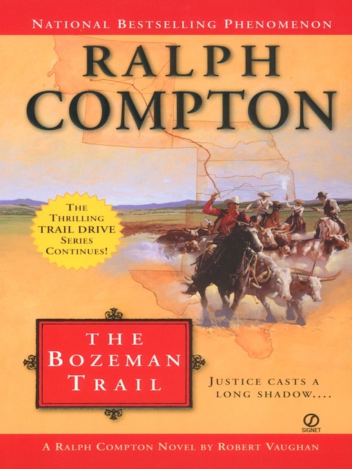 Title details for The Bozeman Trail by Ralph Compton - Available